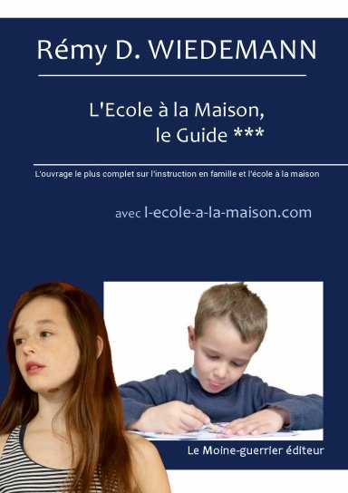 Rémy Daillet Wiedemann, le créateur du blog « École à la maison »